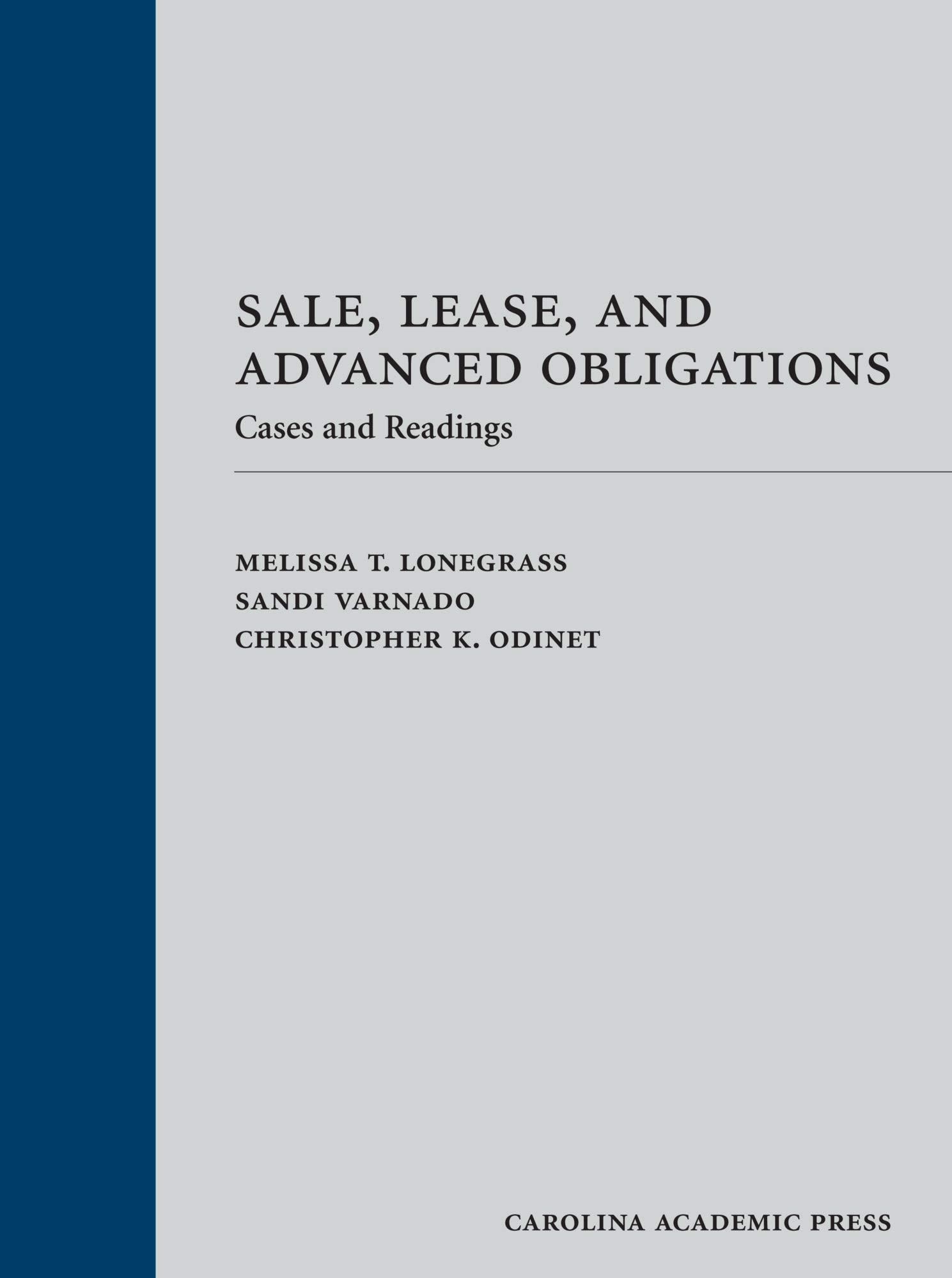 Cover of Sale, Lease, and Advanced Obligations: Cases and Readings