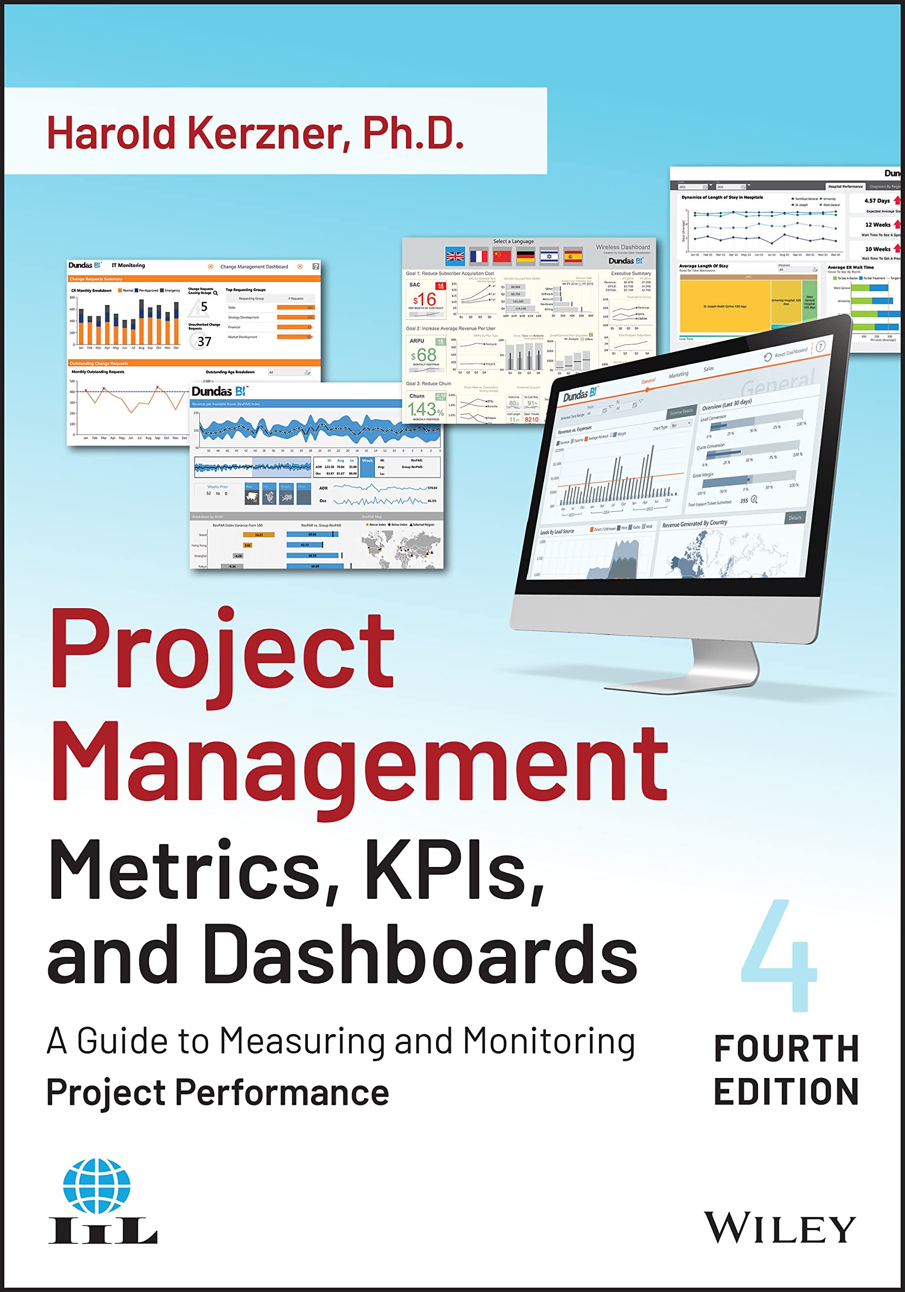 Cover of Project Management Metrics, KPIs, and Dashboards: A Guide to Measuring and Monitoring Project Performance