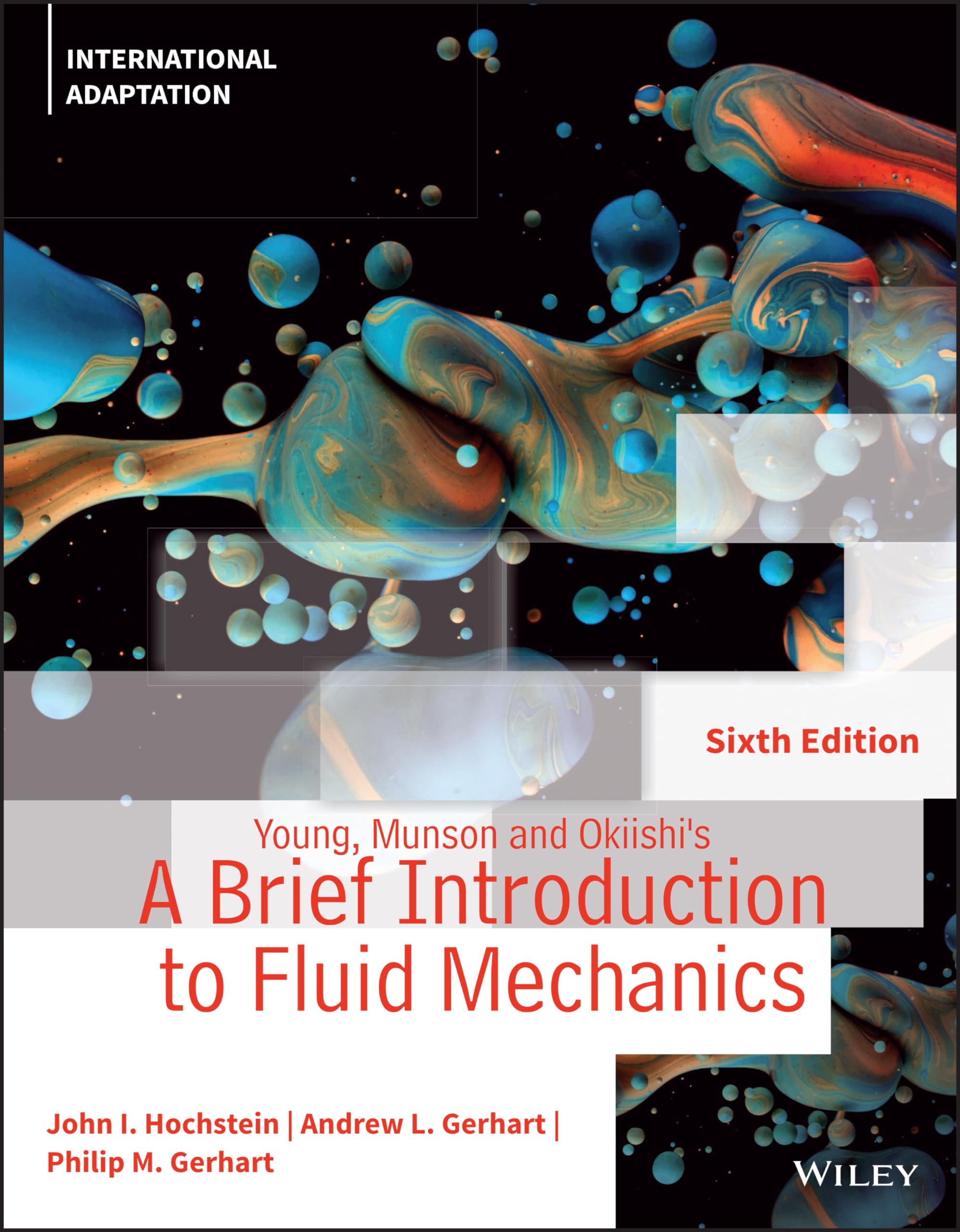 Cover of Young, Munson and Okiishi's A Brief Introduction to Fluid Mechanics, International Adaptation