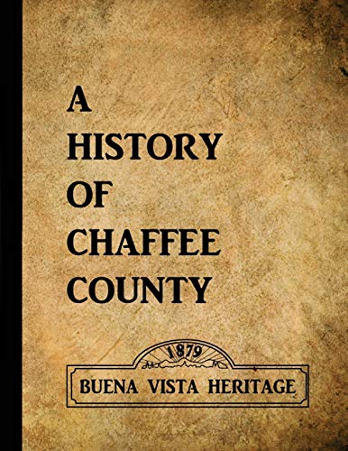 Cover of A History of Chaffee County
