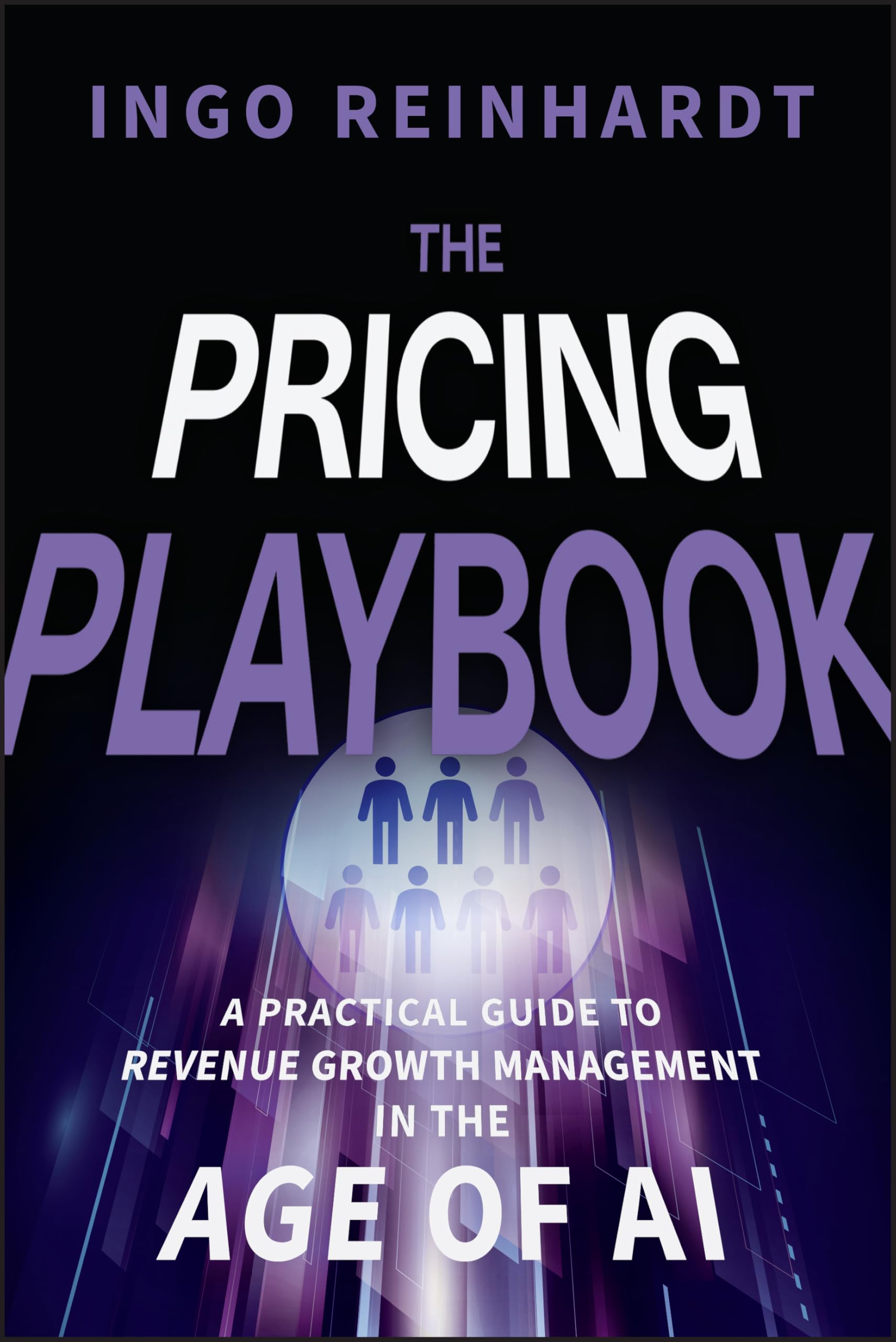 Cover of The Pricing Playbook: A Practical Guide to Revenue Growth Management in the Age of AI