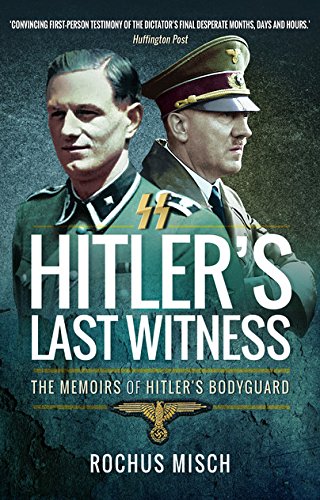 Cover of Hitler's Last Witness: The Memoirs of Hitler's Bodyguard