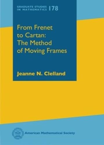 Cover of From Frenet to Cartan: The Method of Moving Frames (Graduate Studies in Mathematics)
