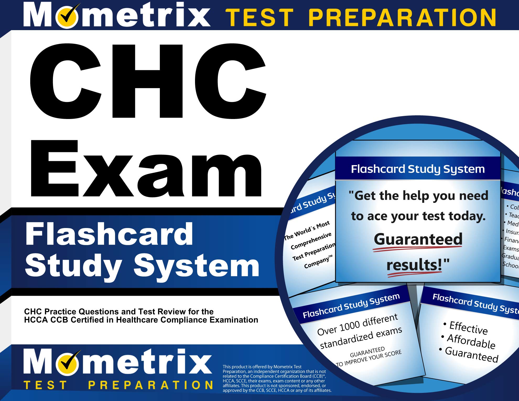 Cover of CHC Exam Flashcard Study System: CHC Practice Questions and Test Review for the HCCA CCB Certified in Healthcare Compliance Examination (Cards)