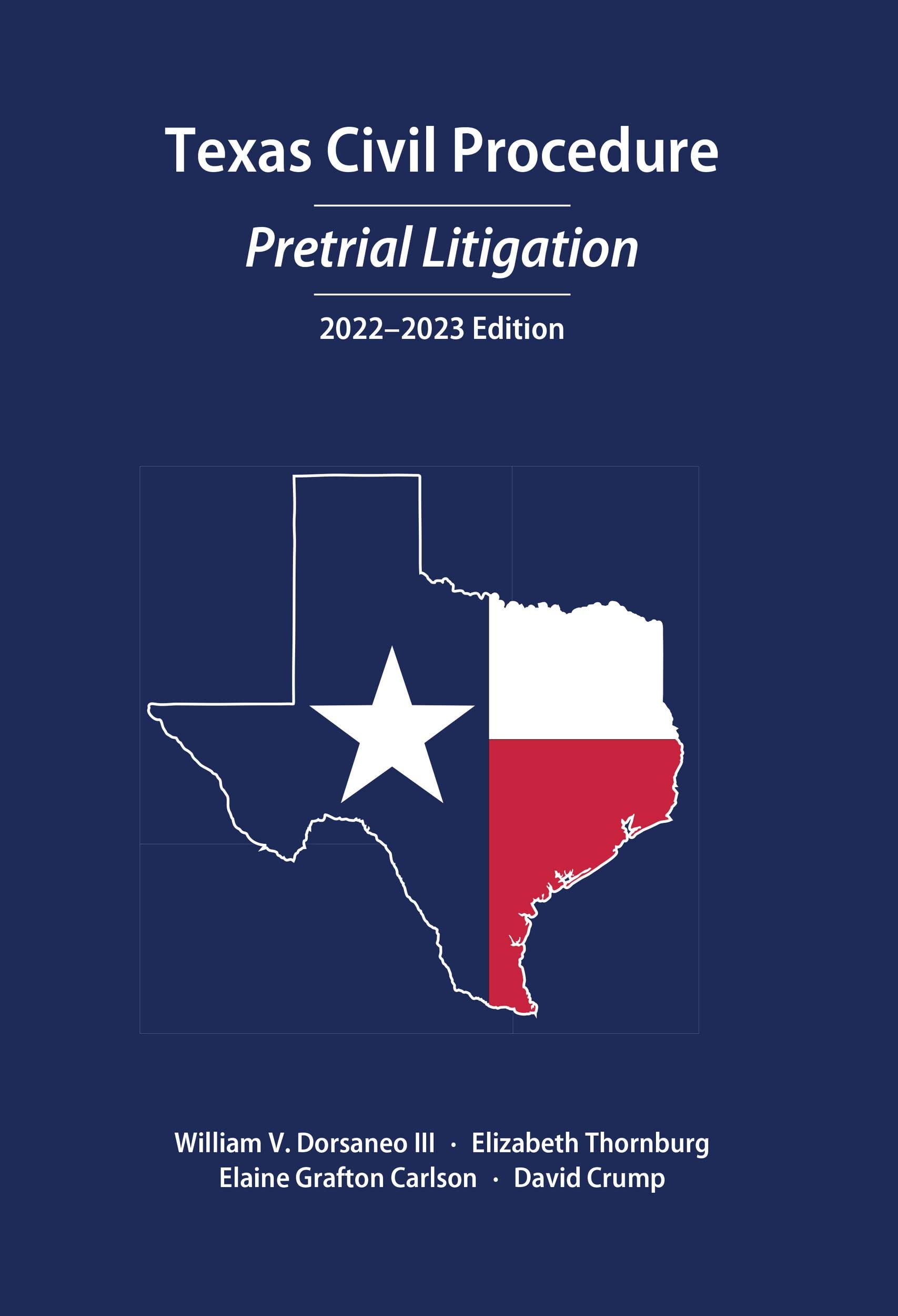 Cover of Texas Civil Procedure: Pretrial Litigation, 2022-2023