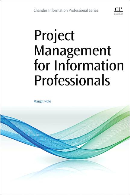 Cover of Project Management for Information Professionals