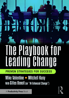 Cover of The Playbook for Leading Change: Proven Strategies for Success