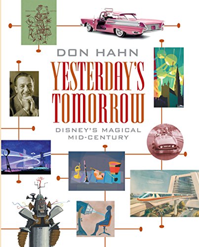 Cover of Yesterday's Tomorrow: Disney's Magical Mid-Century