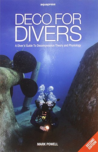 Cover of Deco for Divers: A Diver's Guide to Decompression Theory and Physiology