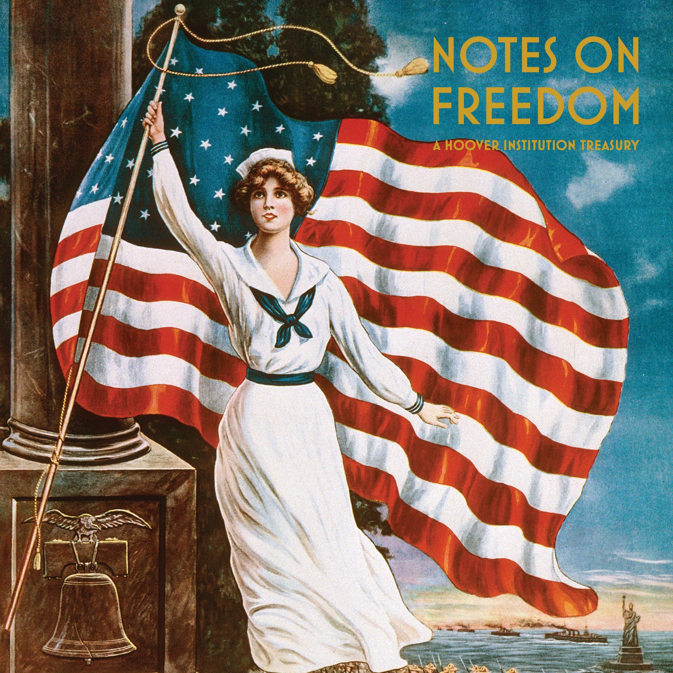 Cover of Notes on Freedom: A Hoover Institution Treasury