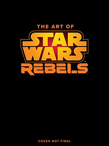 Cover of The Art of Star Wars Rebels