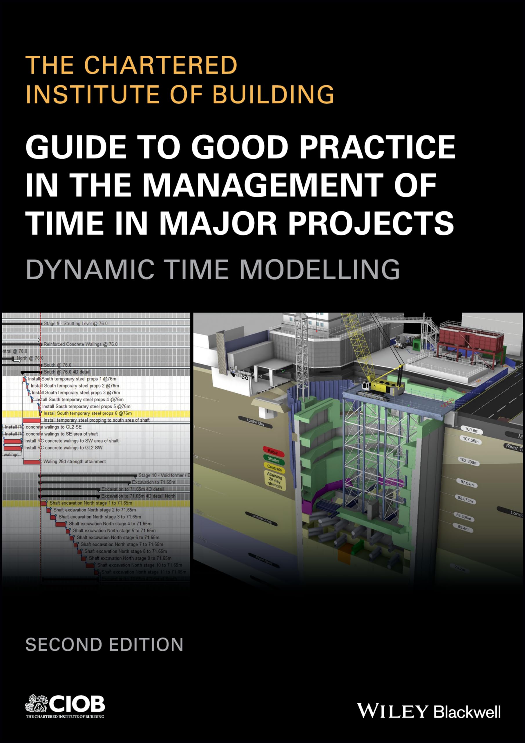 Cover of Guide to Good Practice in the Management of Time in Major Projects: Dynamic Time Modelling