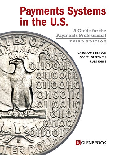 Cover of Payments Systems in the U.S. - Third Edition: A Guide for the Payments Professional