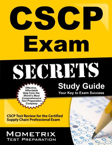 Cover of Cscp Exam Secrets Study Guide: Cscp Test Review for the Certified Supply Chain Professional Exam