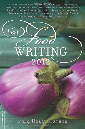 Cover of Best Food Writing 2012