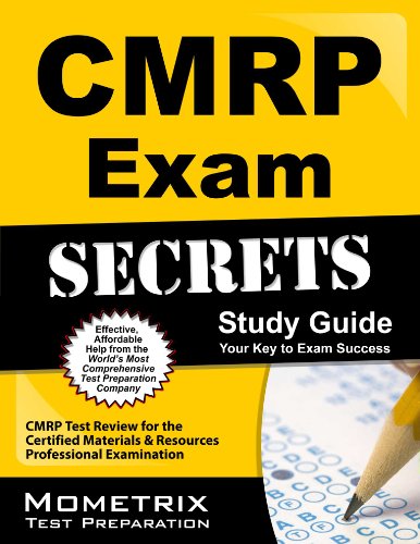 Cover of Cmrp Exam Secrets Study Guide: Cmrp Test Review for the Certified Materials & Resources Professional Examination