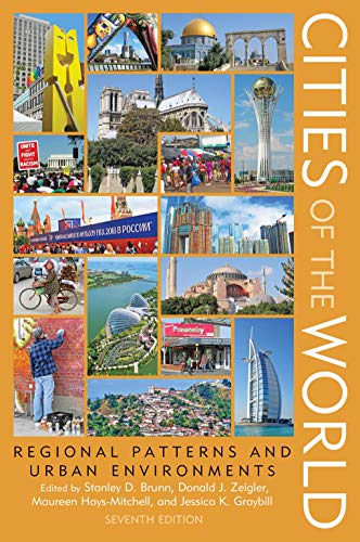 Cover of Cities of the World: Regional Patterns and Urban Environments