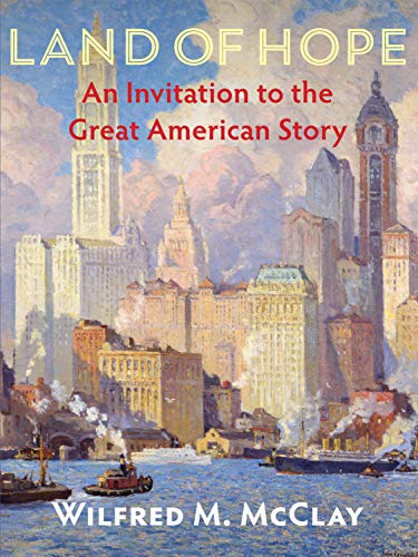 Cover of Land of Hope: An Invitation to the Great American Story