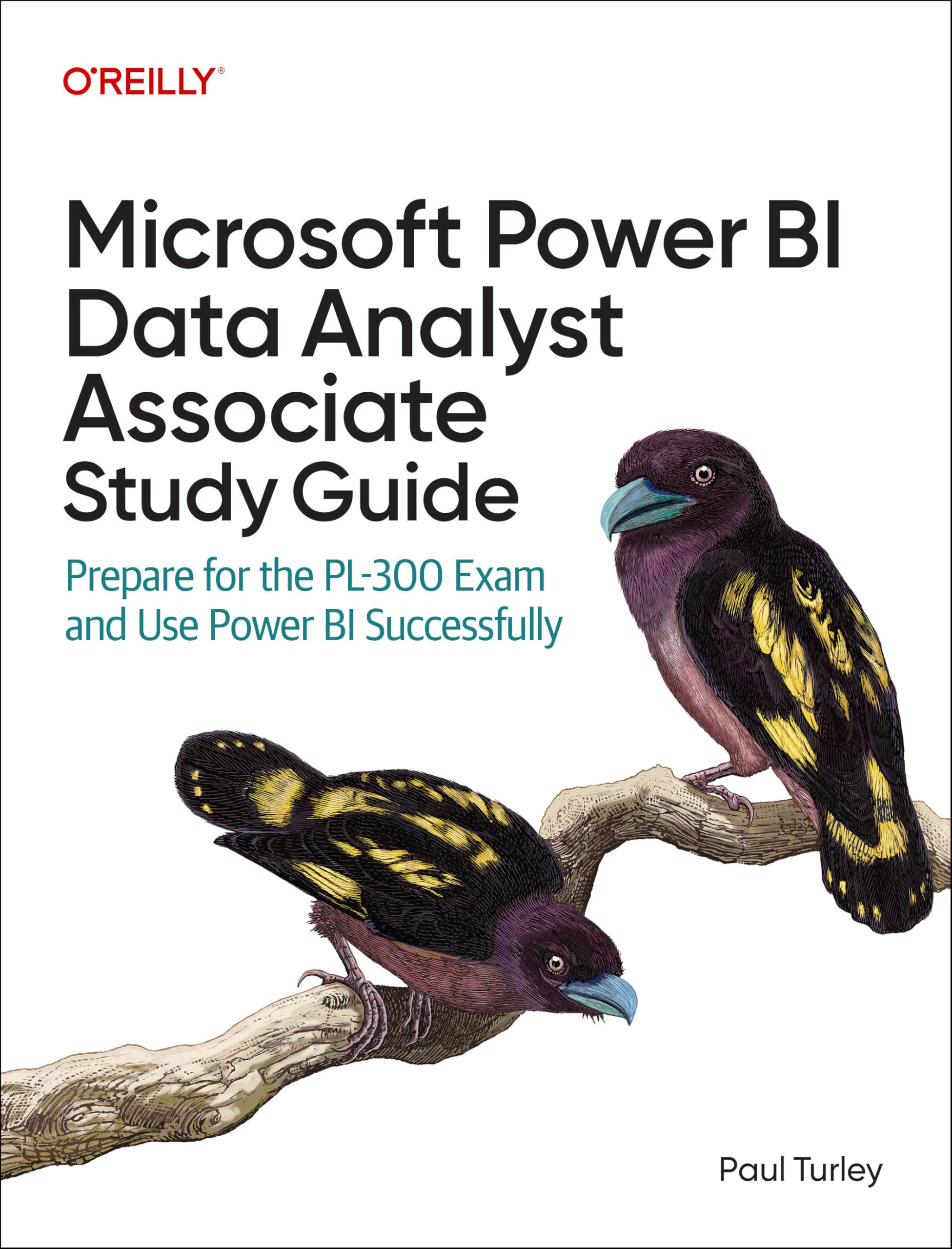 Cover of Microsoft Power BI Data Analyst Associate Study Guide: Prepare for the PL-300 Exam and Use Power BI Successfully