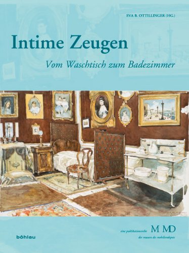 Cover of Intime Zeugen: Vom Waschtisch zum Badezimmer