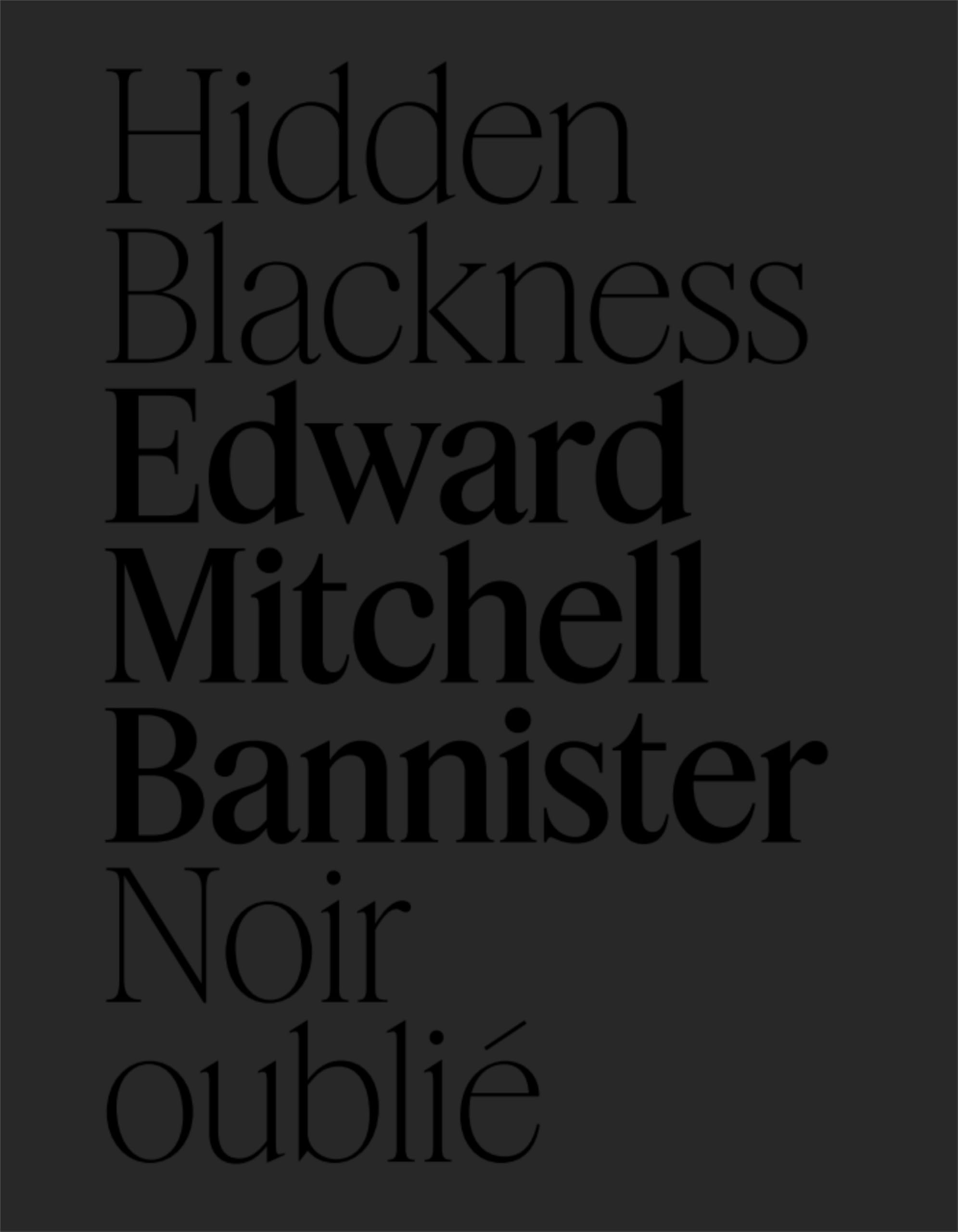 Cover of Edward Mitchell Bannister: Hidden Blackness | Noir oublié