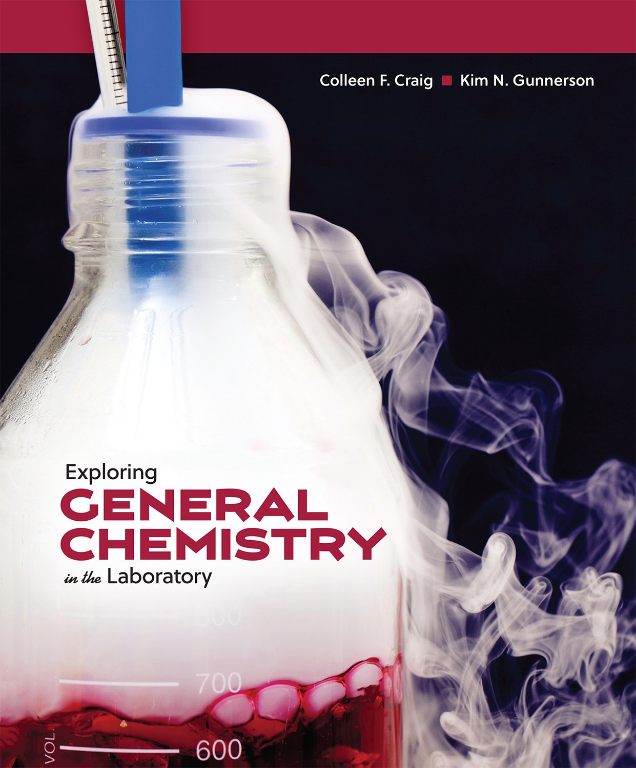 Cover of Exploring General Chemistry in the Laboratory