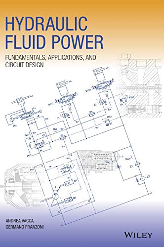 Cover of Hydraulic Fluid Power: Fundamentals, Applications, and Circuit Design