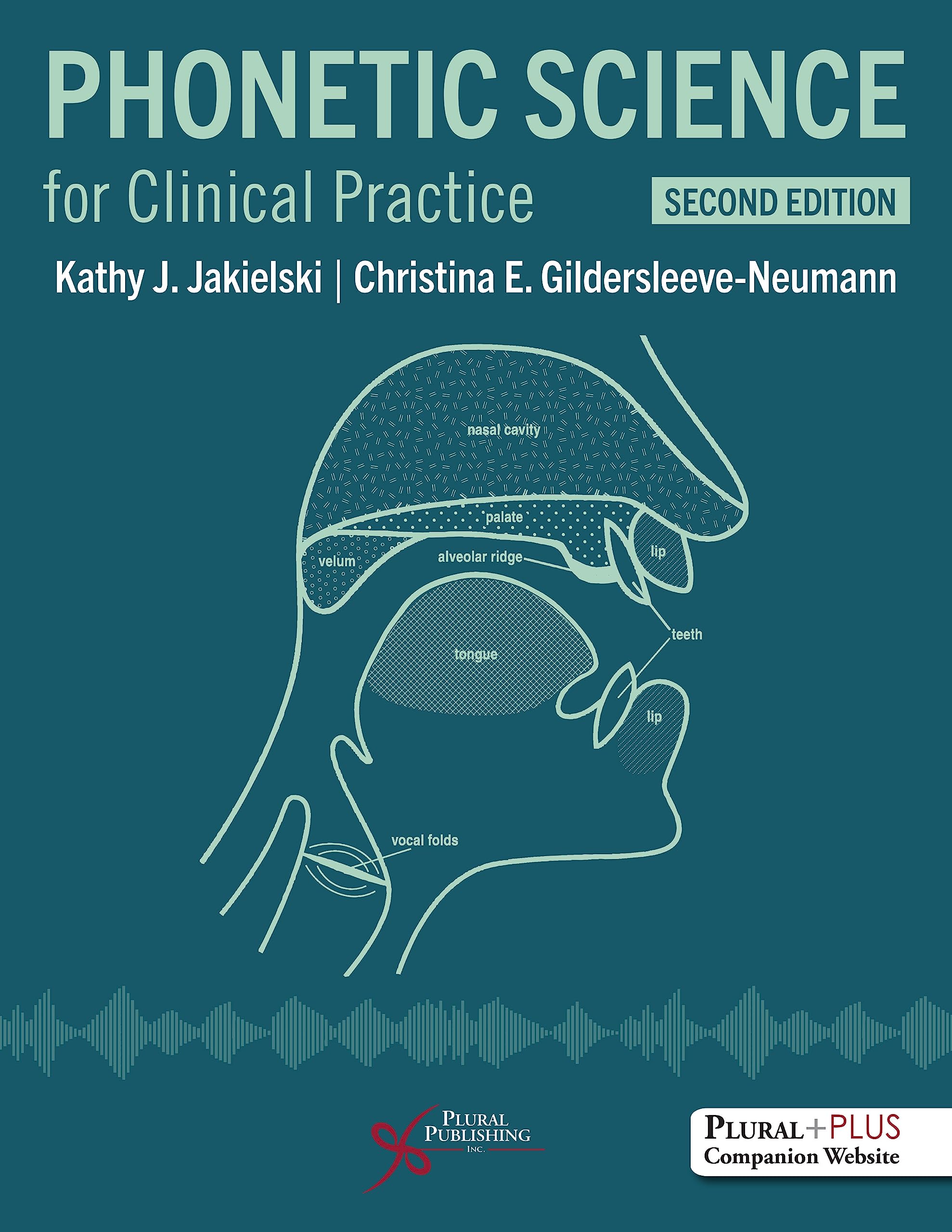 Cover of Phonetic Science for Clinical Practice, Second Edition