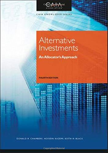 Cover of Alternative Investments: An Allocator's Approach