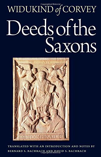 Cover of Deeds of the Saxons (Medieval Texts in Translation)