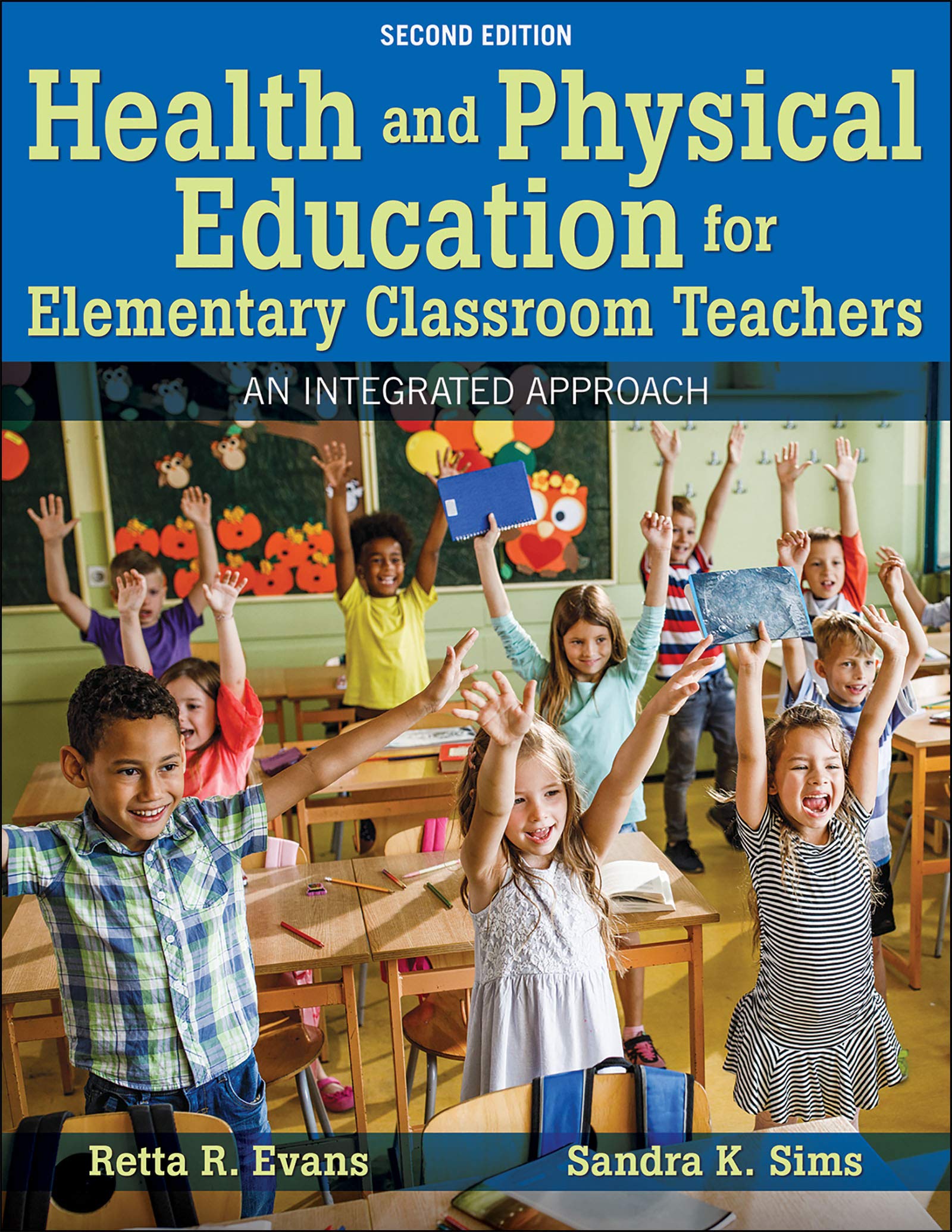Cover of Health and Physical Education for Elementary Classroom Teachers: An Integrated Approach
