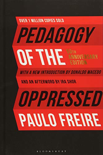 Cover of Pedagogy of the Oppressed: 50th Anniversary Edition