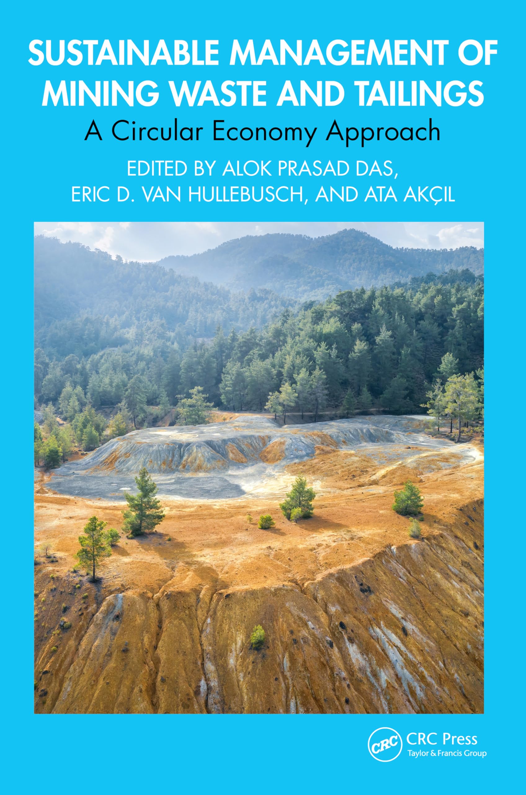 Cover of Sustainable Management of Mining Waste and Tailings