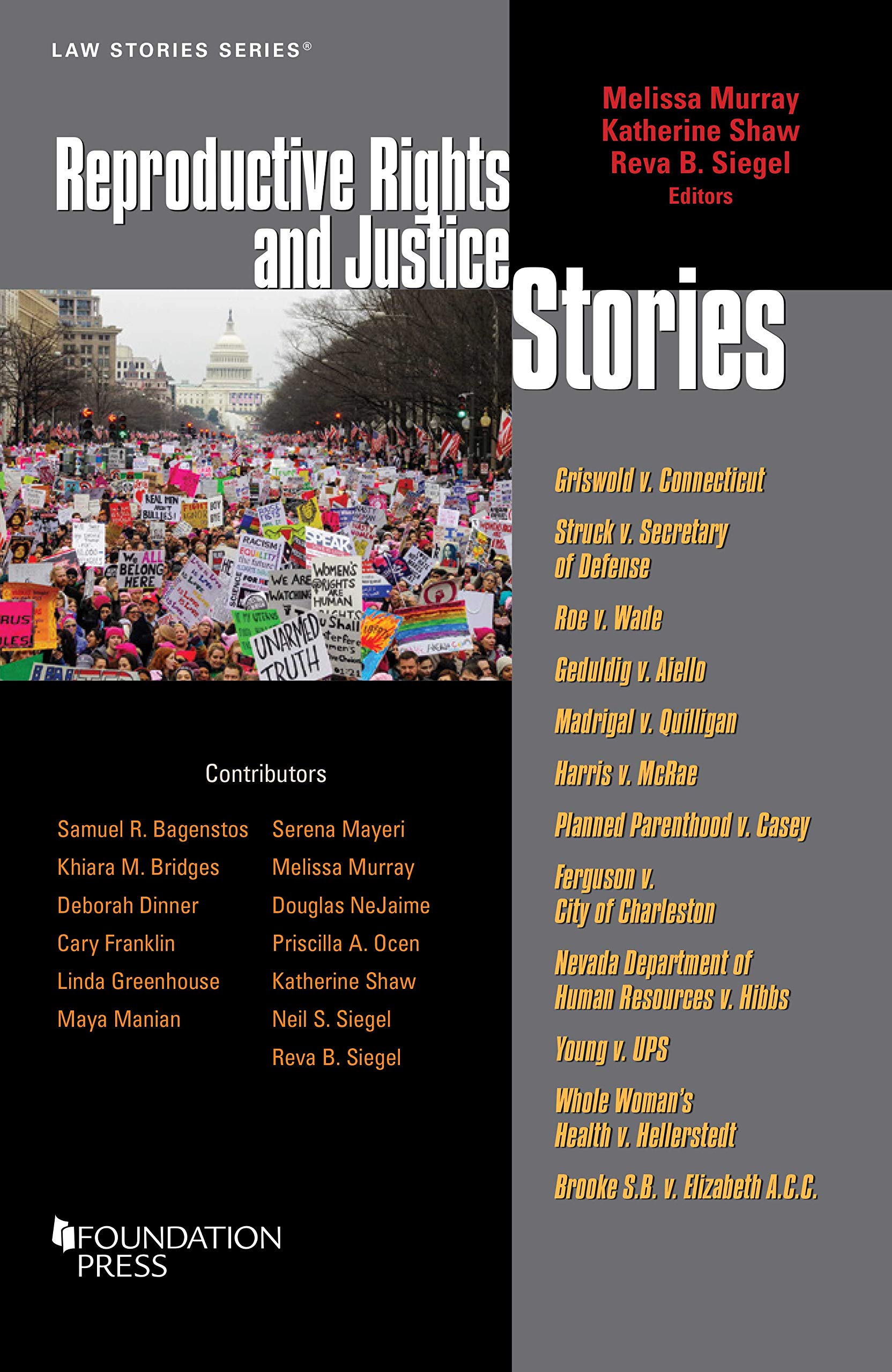 Cover of Reproductive Rights and Justice Stories (Law Stories)