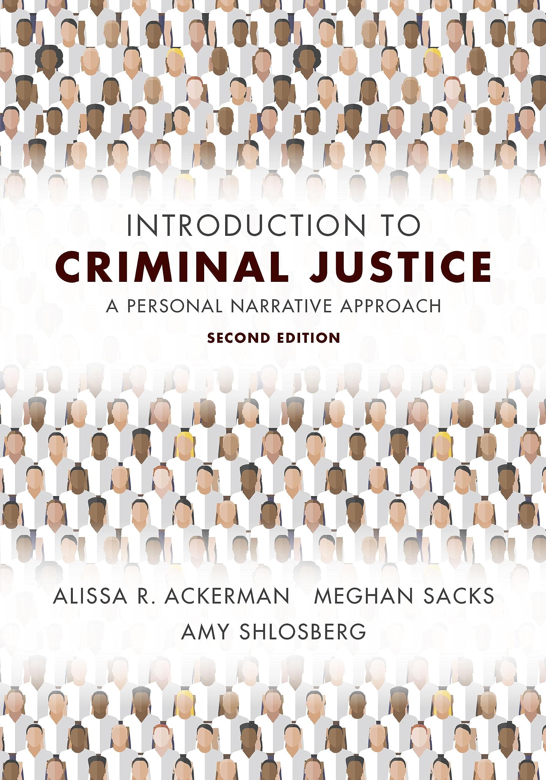 Cover of Introduction to Criminal Justice: A Personal Narrative Approach