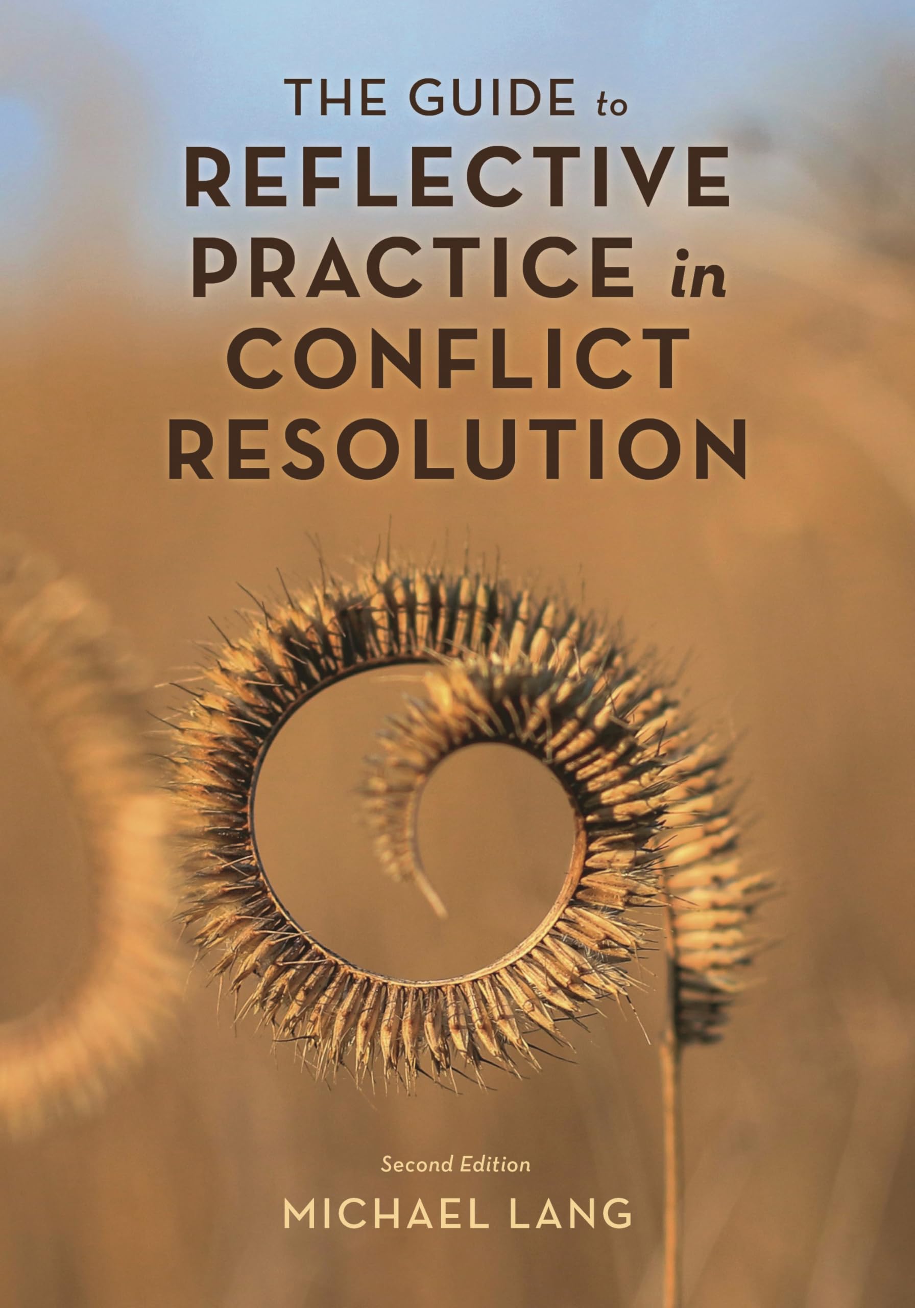Cover of Guide to Reflective Practice in Conflict Resolution (The ACR Practitioner’s Guide Series)