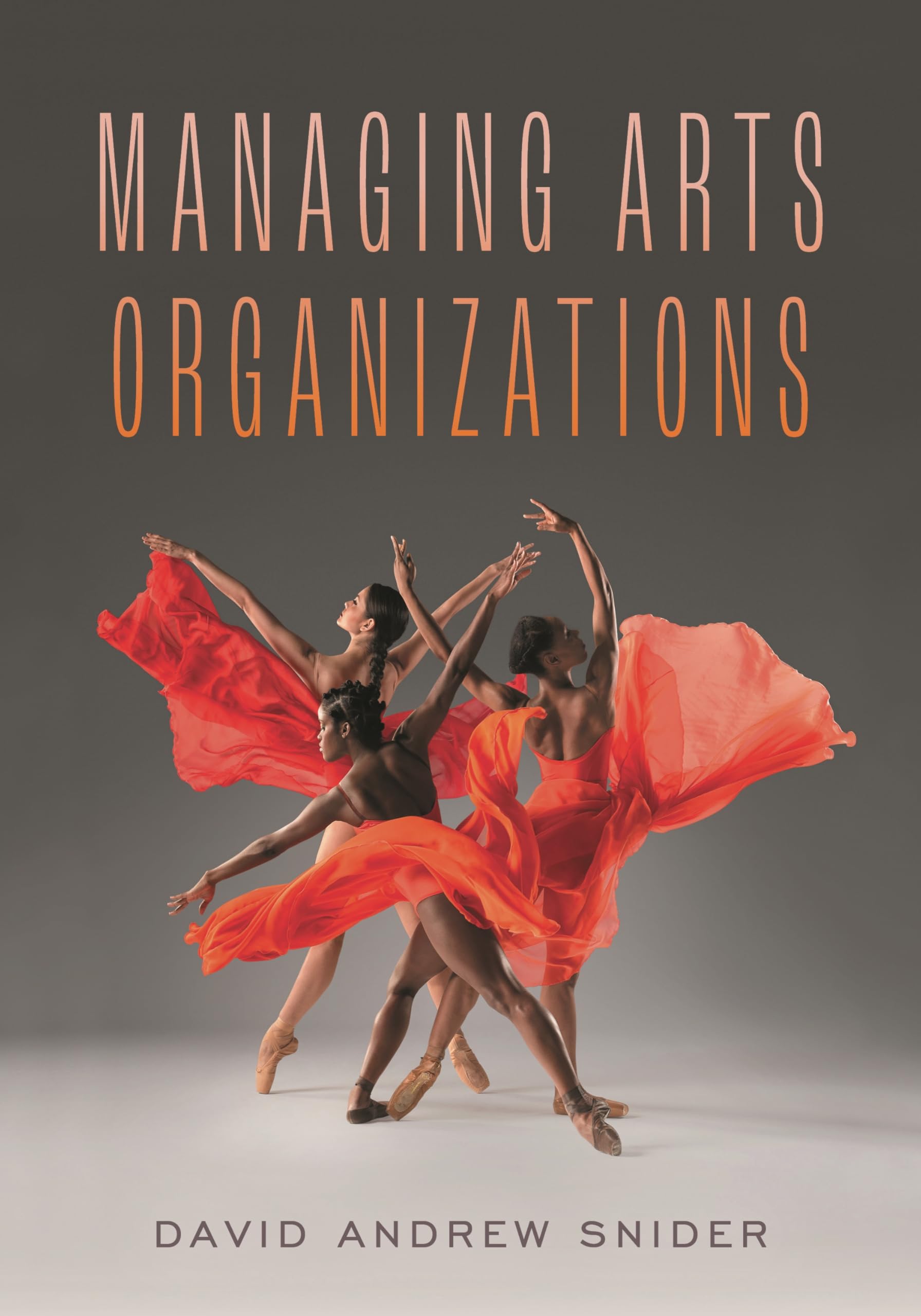 Cover of Managing Arts Organizations