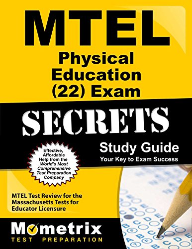 Cover of MTEL Physical Education (22) Exam Secrets Study Guide: MTEL Test Review for the Massachusetts Tests for Educator Licensure