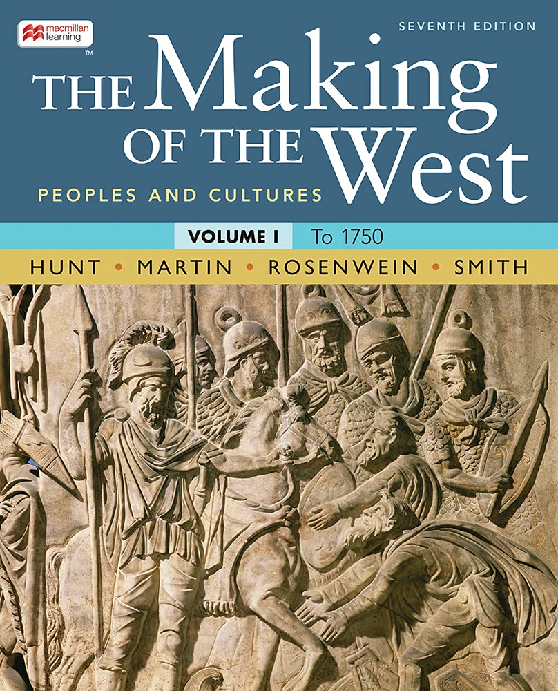 Cover of The Making of the West, Volume 1: To 1750