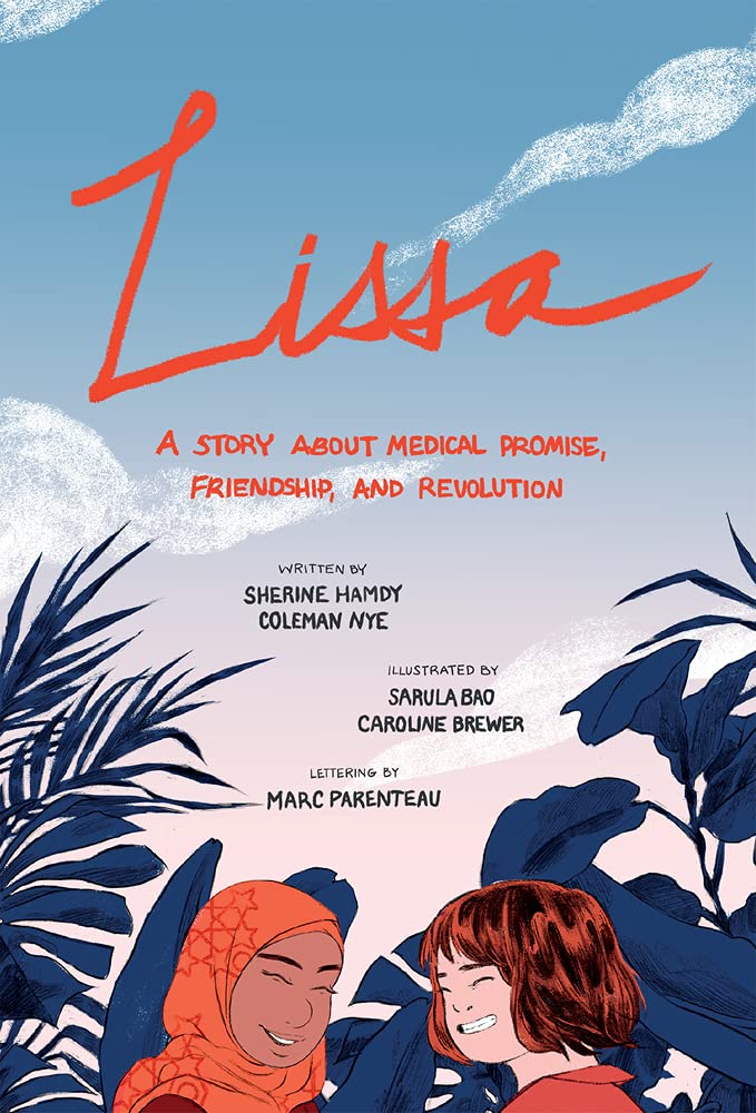 Cover of Lissa: A Story about Medical Promise, Friendship, and Revolution (ethnoGRAPHIC)