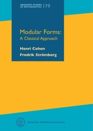 Cover of Modular Forms: A Classical Approach (Graduate Studies in Mathematics)