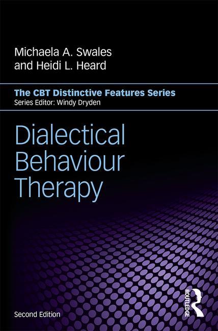 Cover of Dialectical Behaviour Therapy: Distinctive Features