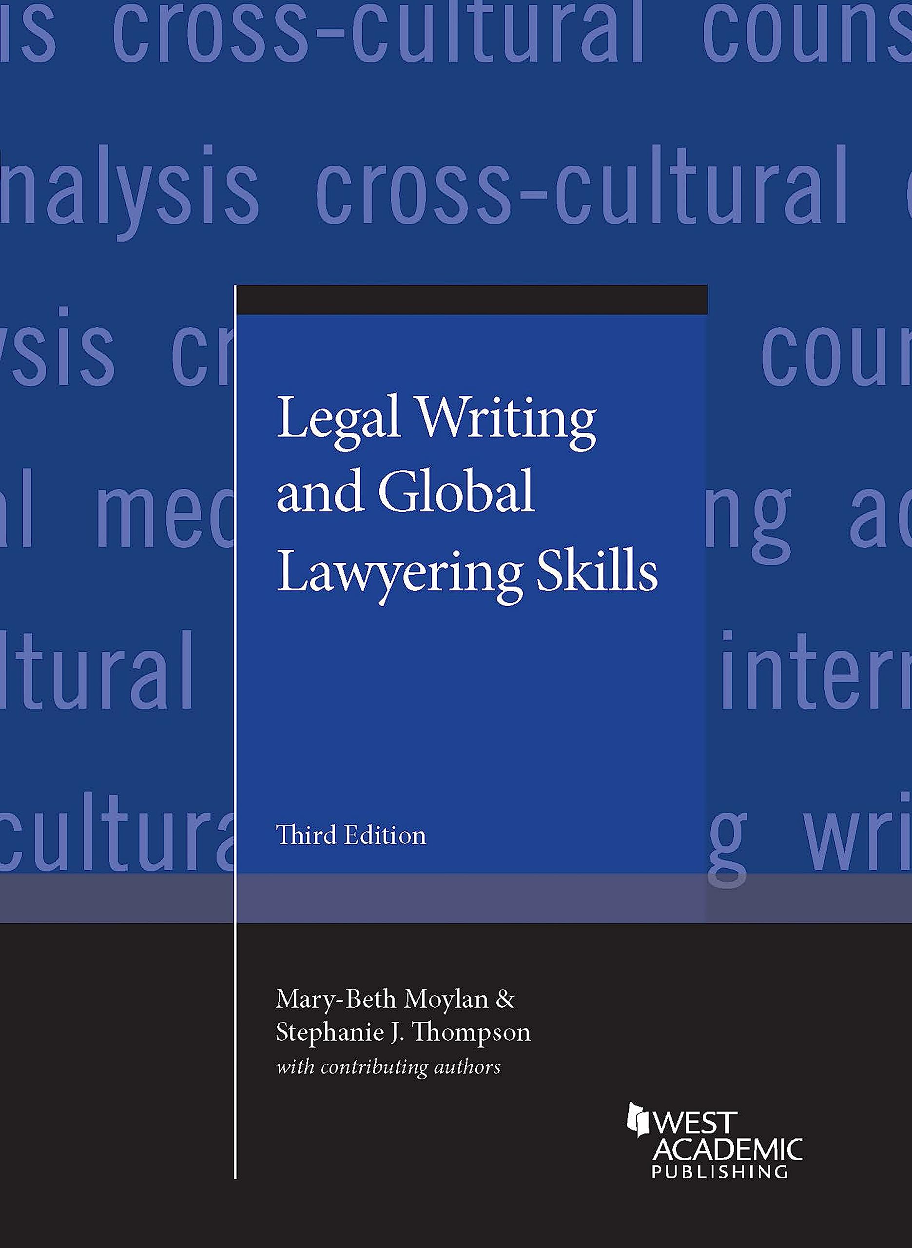 Cover of Legal Writing and Global Lawyering Skills (Coursebook)