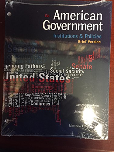 Cover of American Government: Institutions and Policies, Brief Version, Loose-Leaf Version