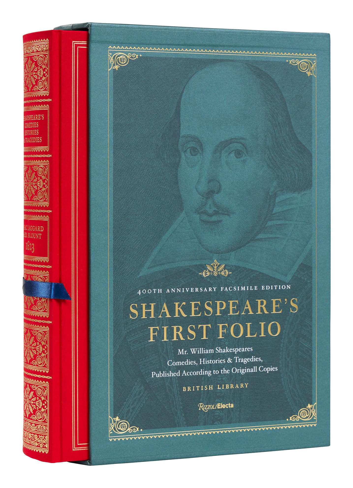 Cover of Shakespeare's First Folio: 400th Anniversary Facsimile Edition: Mr. William Shakespeares Comedies, Histories & Tragedies, Published According to the Original Copies