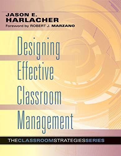 Cover of Designing Effective Classroom Management (Classroom Strategies)