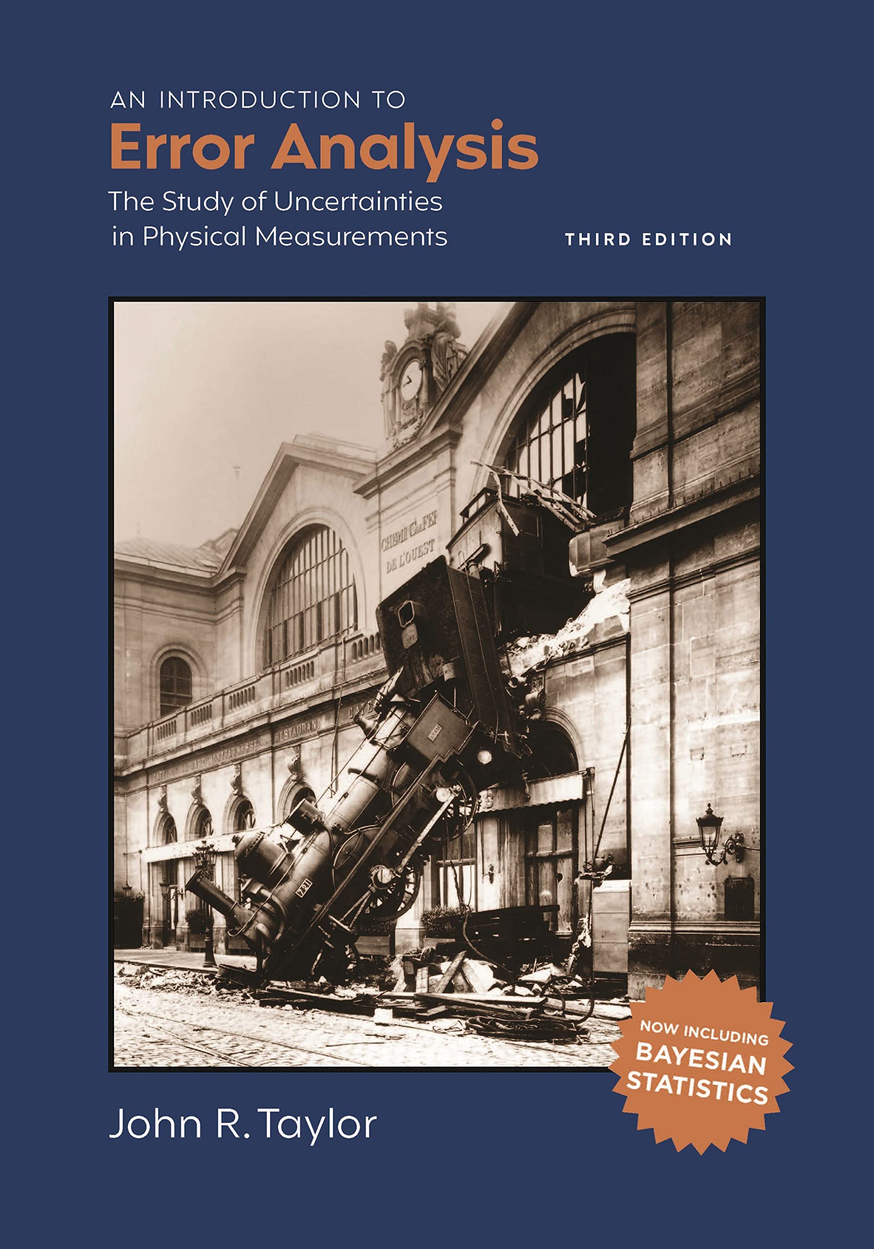 Cover of An Introduction to Error Analysis, Third Edition: The Study of Uncertainties in Physical Measurements