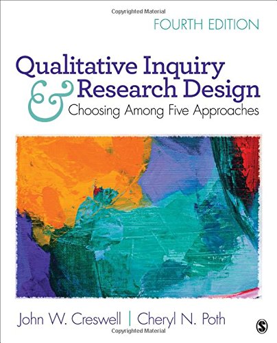 Cover of Qualitative Inquiry and Research Design: Choosing Among Five Approaches