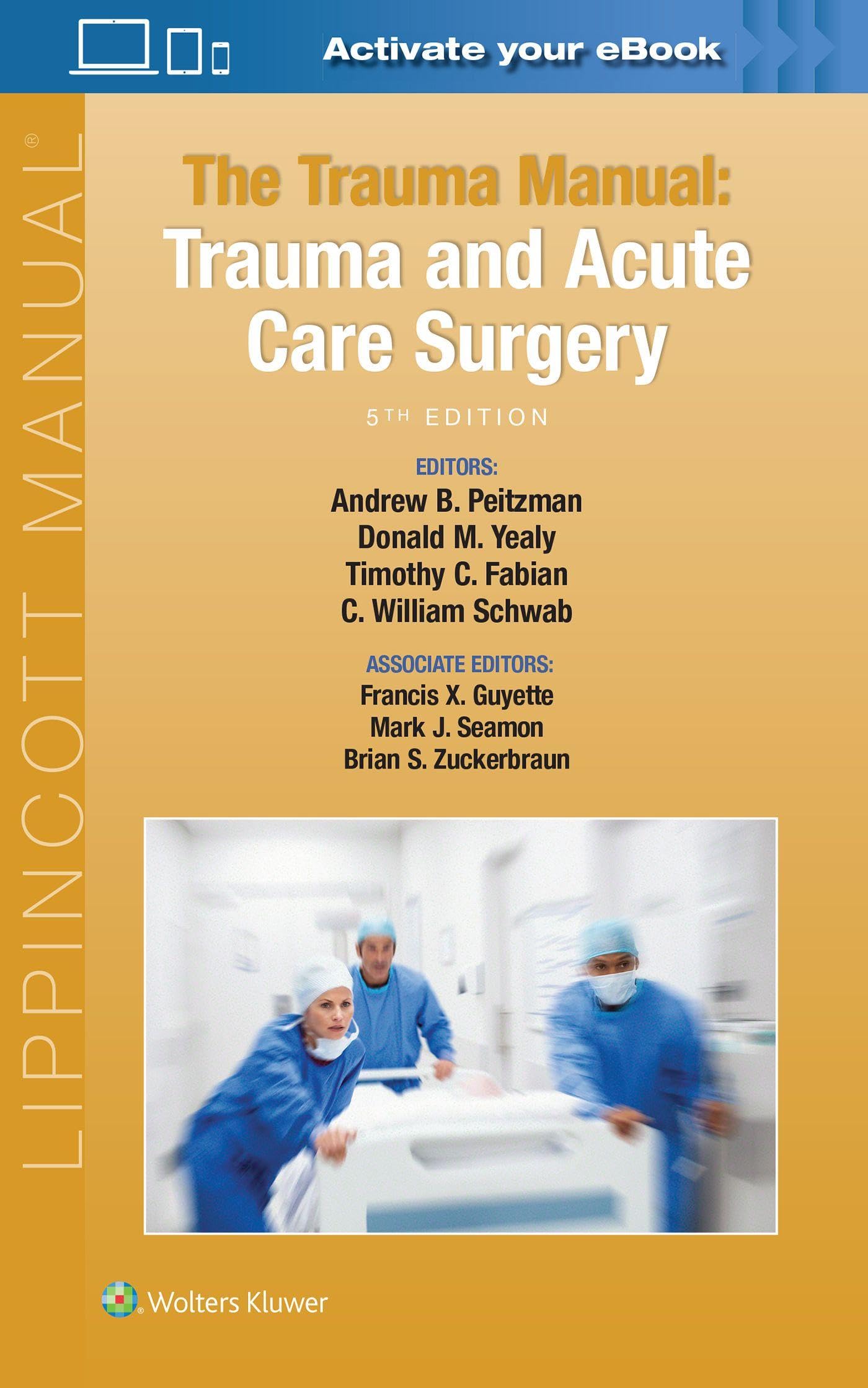 Cover of The Trauma Manual: Trauma and Acute Care Surgery
