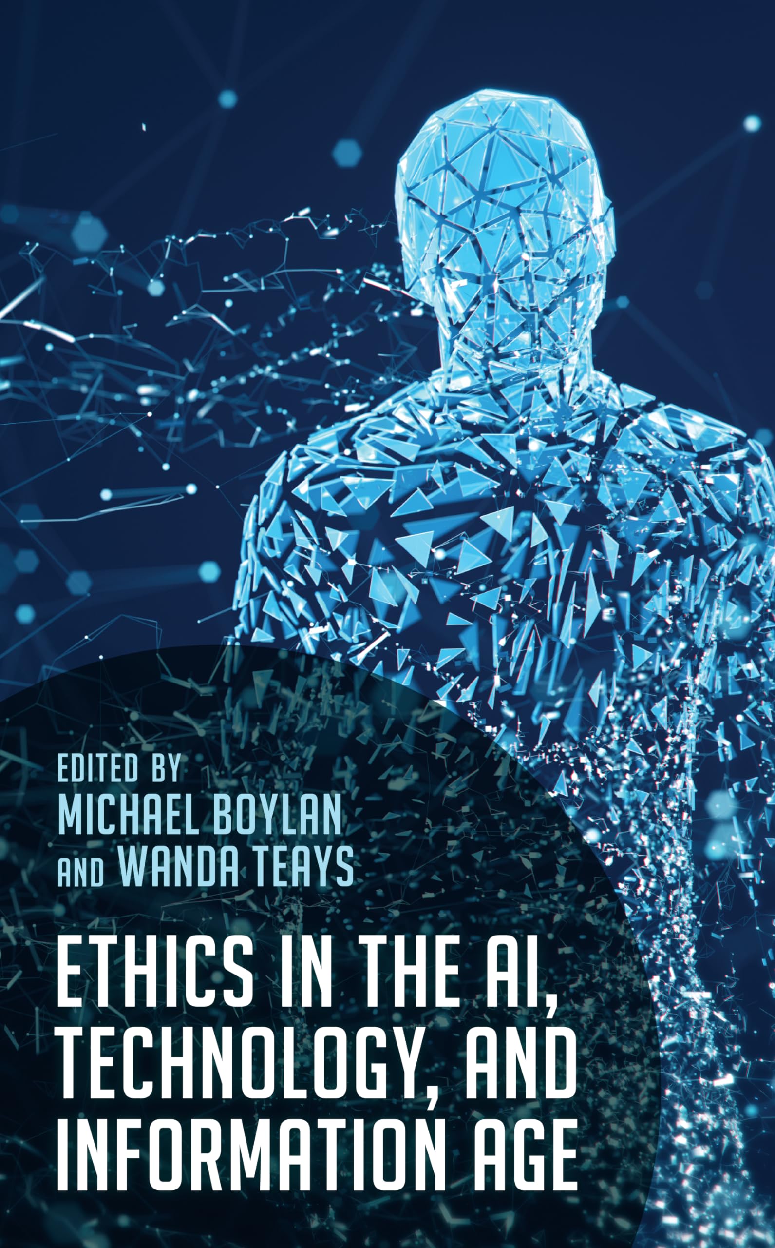 Cover of Ethics in the AI, Technology, and Information Age